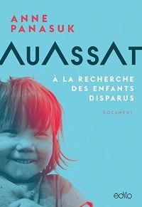 Auassat : À la recherche des enfants disparus - Anne Panasuk (2021)