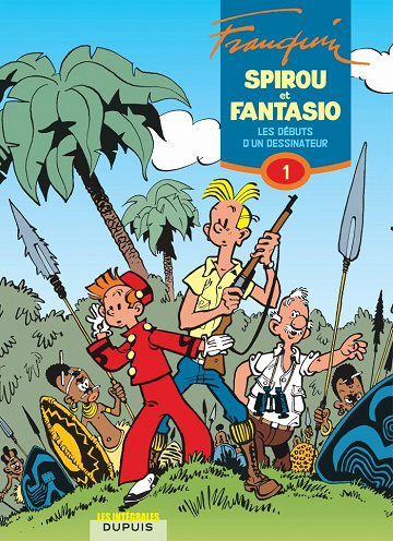 Spirou Et Fantasio - Integrale 1 - Les Debuts D'un Dessinateur