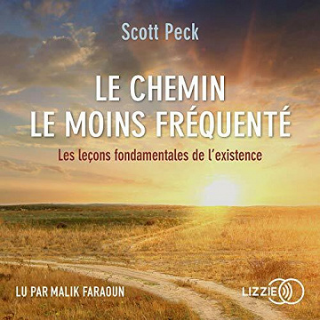 Le Chemin le moins fréquenté - Scott Peck (2020)