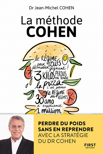 La méthode Cohen : Perdre du poids sans en reprendre - Jean-Michel Cohen (2021)