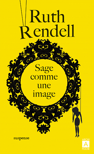 Sage comme une image - Ruth Rendell (2021)