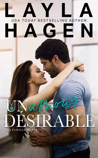Un Amour Désirable (La Famille Bennett, tome 5) - Layla Hagen (2021)