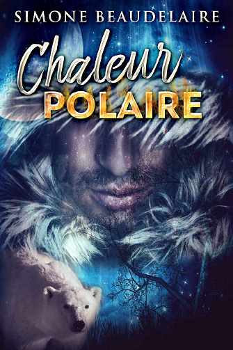Chaleur Polaire - Simone Beaudelaire (2021)