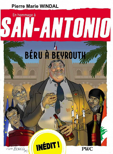 Béru à Beyrouth: En hommage à San-Antonio - Pierre Marie Windal (2021)