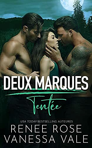 Tentée (Deux marques t. 2) - Renee Rose (2021)