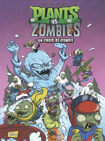 Plants vs. Zombies - Tome 13 - Un froid de zombie (2020)