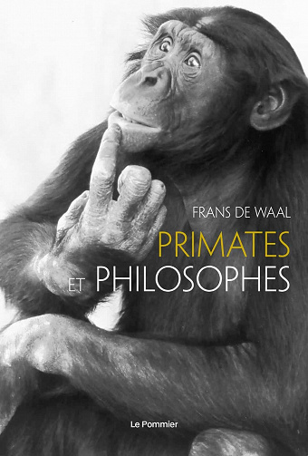 Primates et philosophes - Frans De Waal (2021)