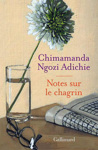 Notes sur le chagrin - Chimamanda Ngozi Adichie (2021)
