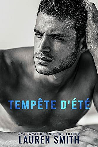 Tempête d’été (Série de l'été t. 1) - Lauren Smith (2021)