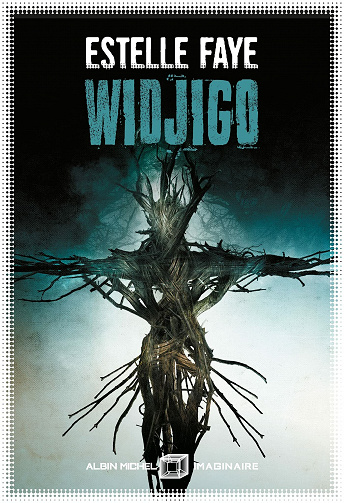 Widjigo - Estelle Faye (2021)