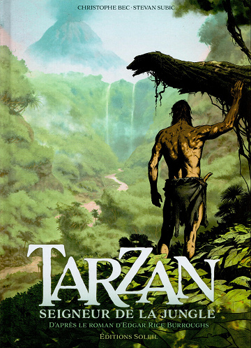 Tarzan - Tome 01 - Seigneur de la Jungle (2021)