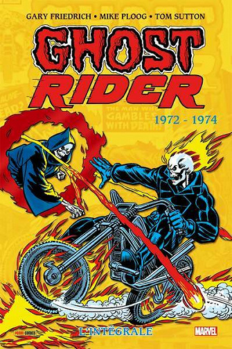 Ghost Rider - Intégrale 01 - 1972-1974 (2021)