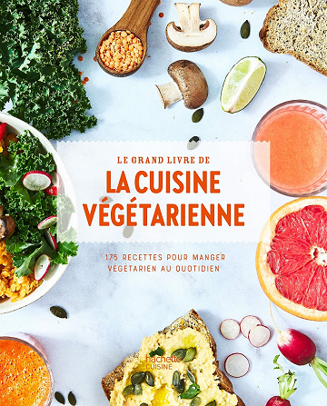 Le grand livre de la cuisine végétarienne - Collectif (2020)