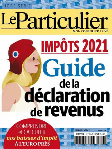 Le Particulier Hors-Série - Impôts 2021
