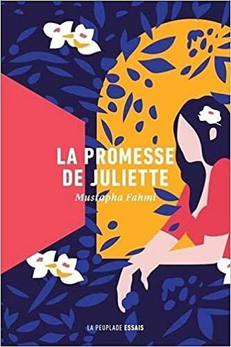 La promesse de Juliette - Mustapha Fahmi (2021)