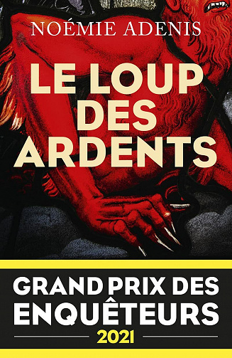 Le Loup des Ardents - Noémie Adenis (2021)