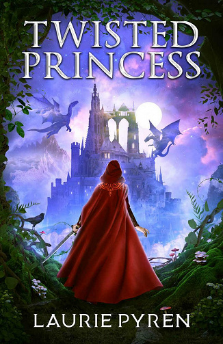 Twisted Princess - Laurie Pyren (2021)