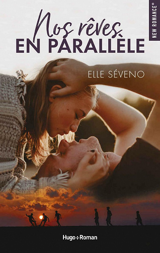 Nos rêves en parallèle - Elle Seveno (2021)