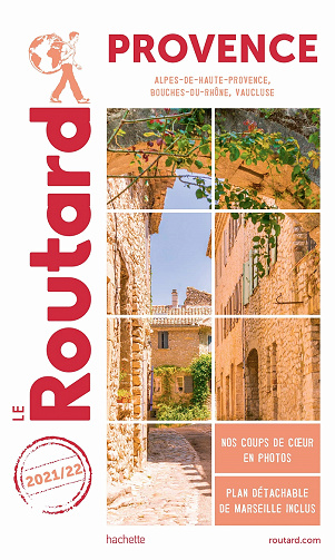Guide du Routard Provence (2021-2022) - Collectif (2021)