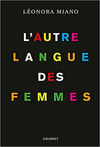 L'autre langue des femmes - Leonora Miano (2021)
