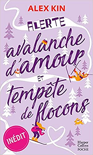 Alerte : avalanche d'amour et tempête de flocons - Alex KIN (2021)