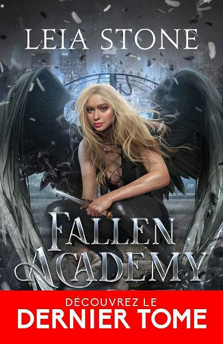 Quatrième année: Fallen Academy, T4 - Leia Stone (2021)