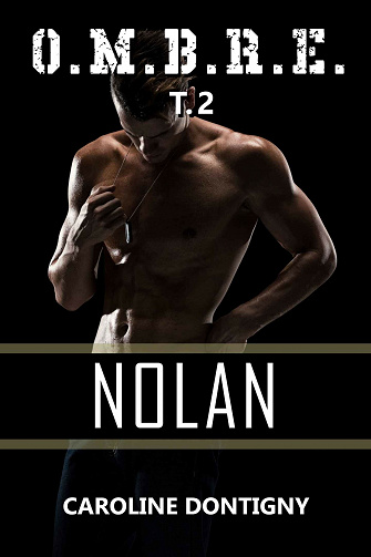 O.M.B.R.E. Tome 2: Nolan - Caroline Dontigny (2021)