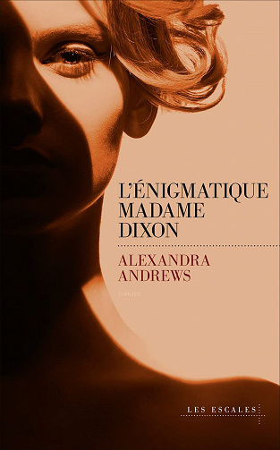 L'énigmatique madame Dixon - Alexandra Andrews (2021)