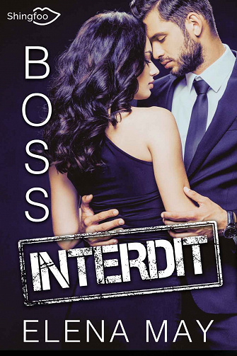 Boss Interdit - Elena May (2021)