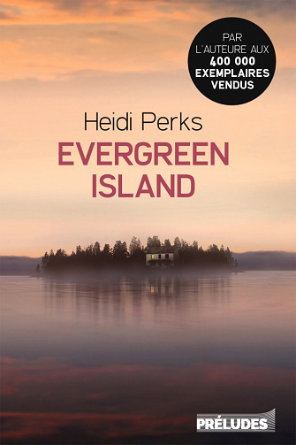 Evergreen Island - Heidi Perks (2021)
