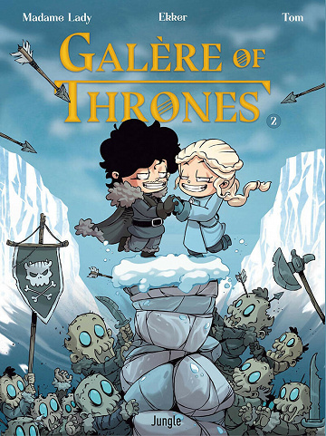 Galère of Thrones - Tome 2 (2021)