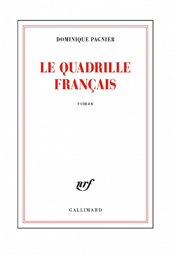 Le quadrille français - Dominique Pagnier (2021)