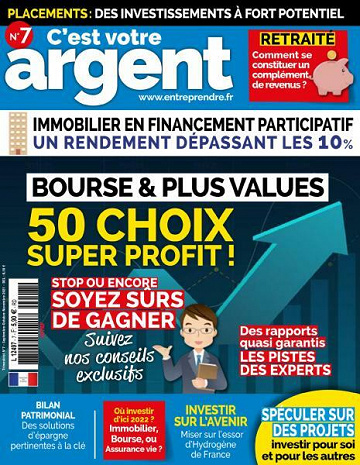 C'est Votre Argent N°7 - Septembre-Novembre 2021