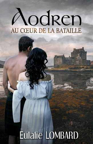 Au cœur de la bataille: 1 - Aodren - Eulalie Lombard (2021)