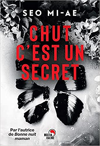 Chut, c'est un secret - Mi-ae Seo (2021)