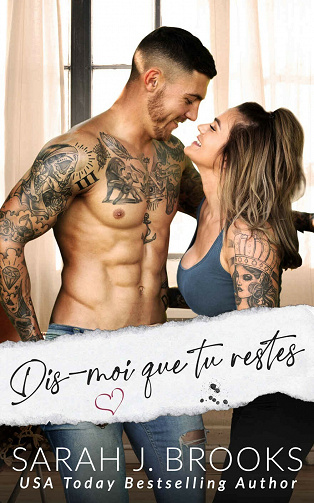 Dis-moi que tu restes - Sarah J. Brooks (2021)