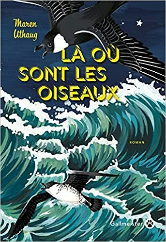 Là où sont les oiseaux - Maren Uthaug (2021)