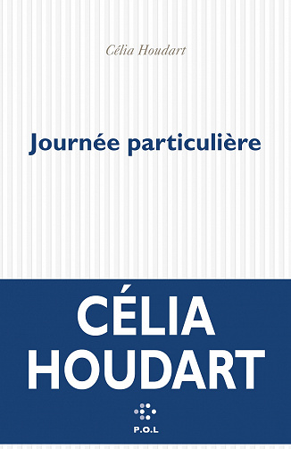 Journée particulière - Célia Houdart (2021)