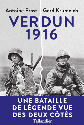 Verdun. 1916 - Antoine Prost, Gerd Krumeich