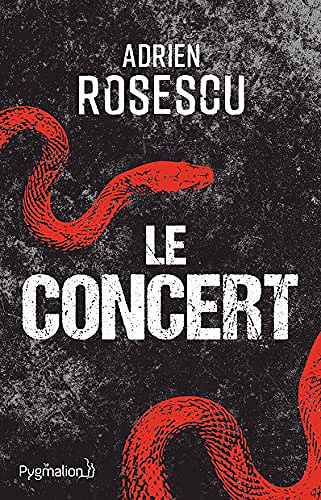 Le concert - Adrien Rosescu (2021)