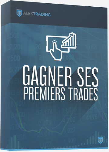 ALEXTRADING - Gagner ses premiers trades