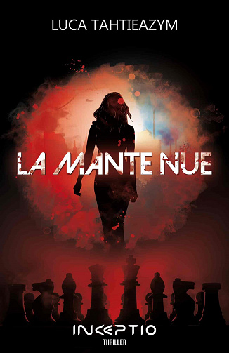 La Mante Nue - Luca Tahtieazym (2021)