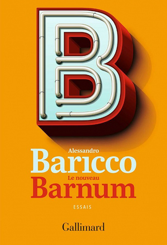 Le nouveau Barnum - Alessandro Baricco (2021)