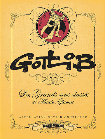 Les Grands crus classés de Fluide Glacial - Gotlib (2020)