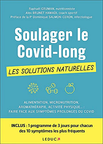 Soulager le Covid long sans médicaments - Anne Dufour et Raphaël GRUMAN (2021)