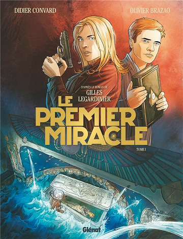 Le premier miracle - Tome 01 (2021)