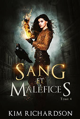 Sang et Maléfices (Les Dossiers maudits t. 4) - Kim Richardson (2021)
