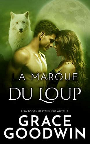 La marque du loup - Grace Goodwin (2021)