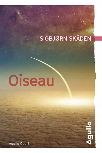 Oiseau - Sibjørn Skåden (2021)
