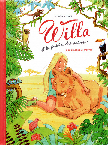 Willa et la Passion des Animaux - Tome 3 - La course aux preuves (2021)